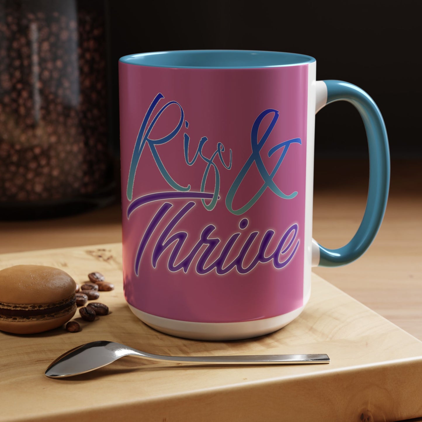 Rise & Thrive Coffee Mug