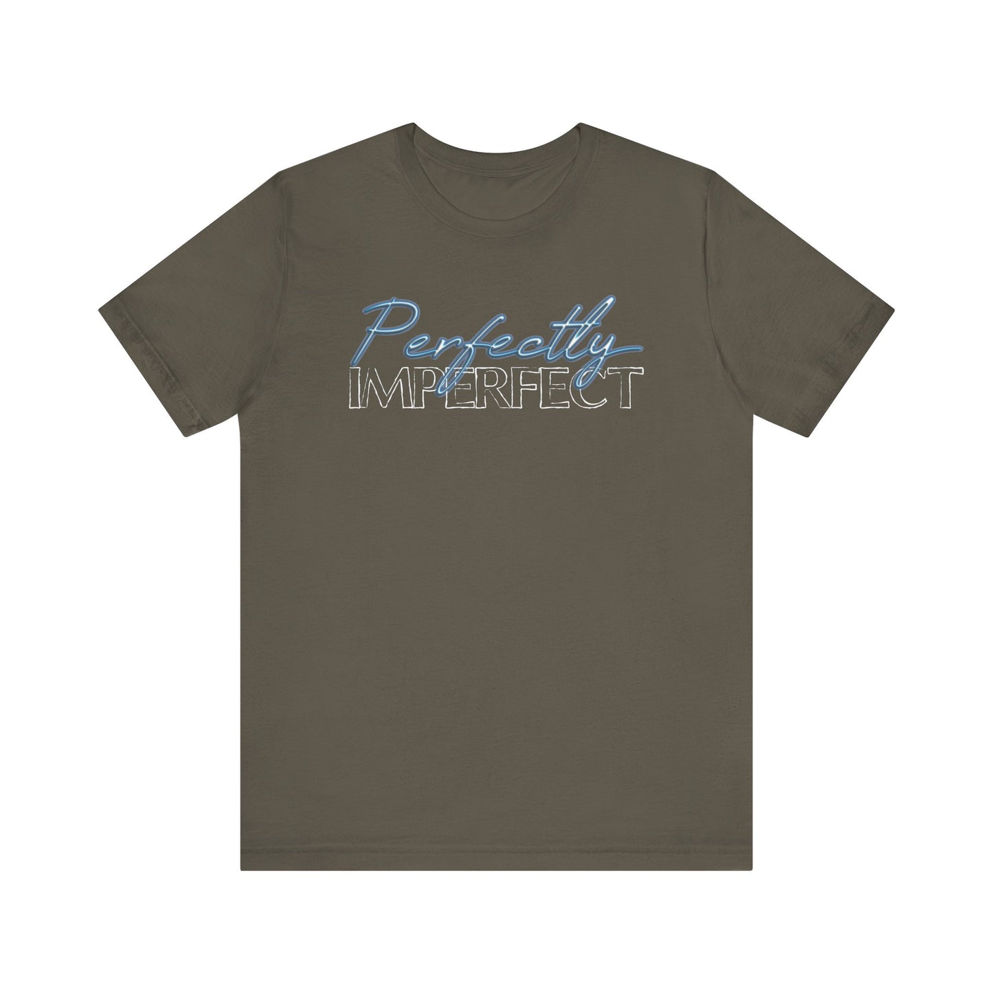 Perfectly Imperfect - Jersey Short Sleeve Tee