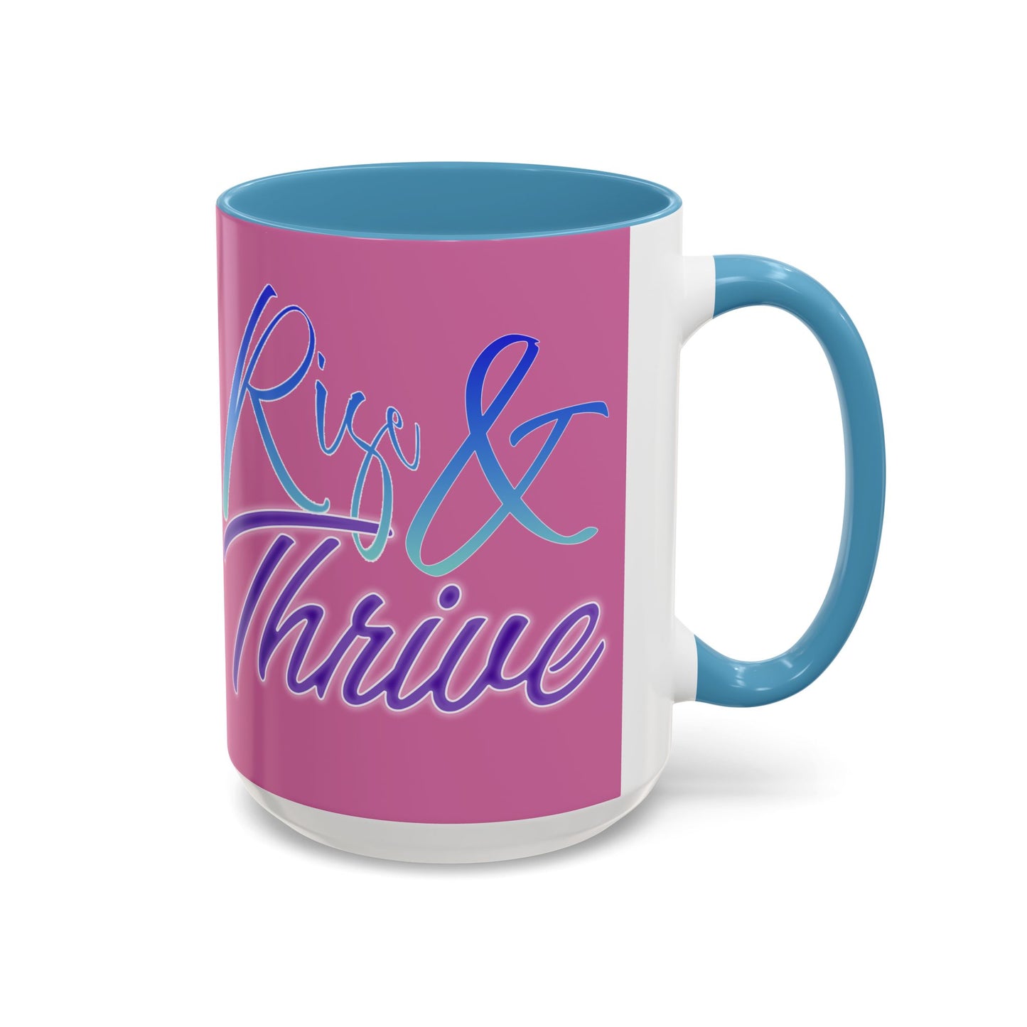 Rise & Thrive Coffee Mug