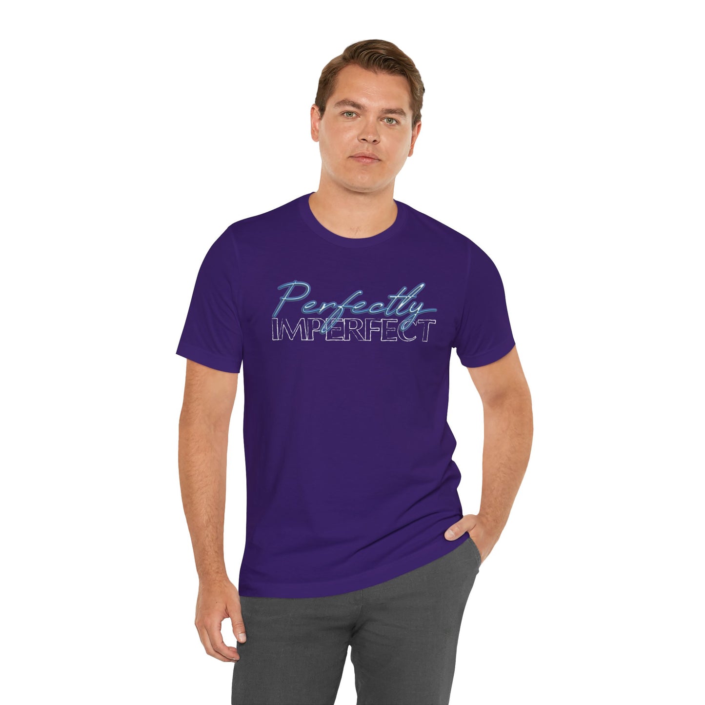 Perfectly Imperfect - Jersey Short Sleeve Tee