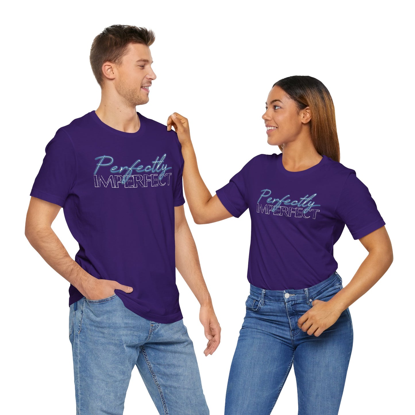 Perfectly Imperfect - Jersey Short Sleeve Tee