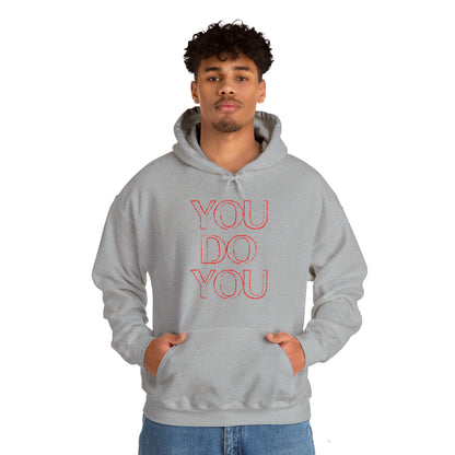 You Do You - Unisex Heavy Blend™ Hooded Sweatshirt