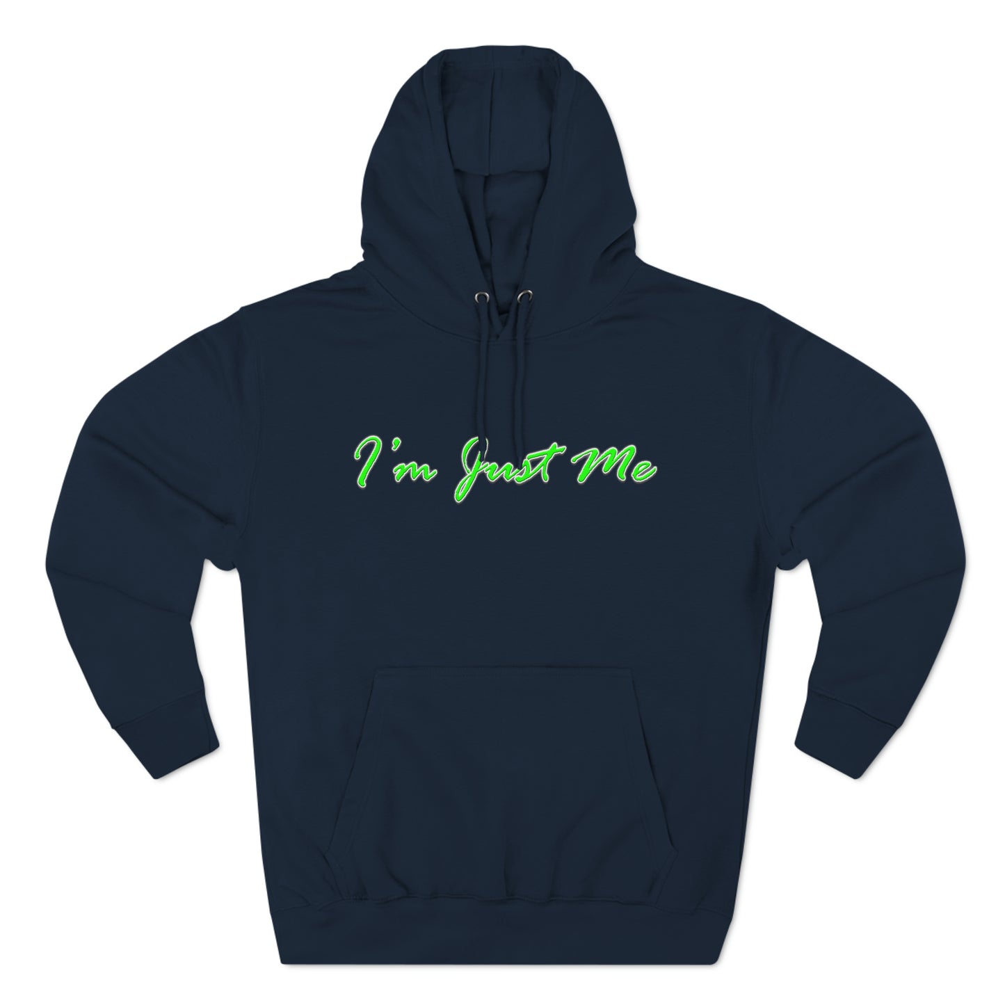 I'm Just Me - Unisex Premium Pullover Hoodie