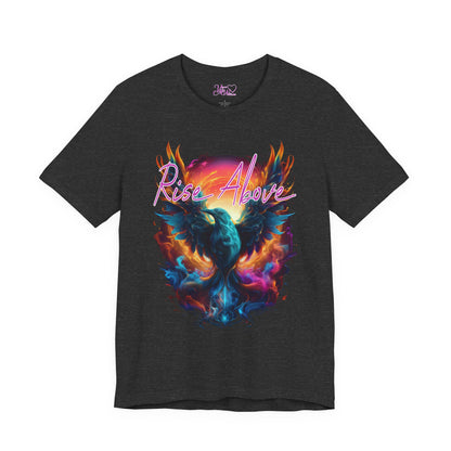 Rise Above - Unisex T-Shirt