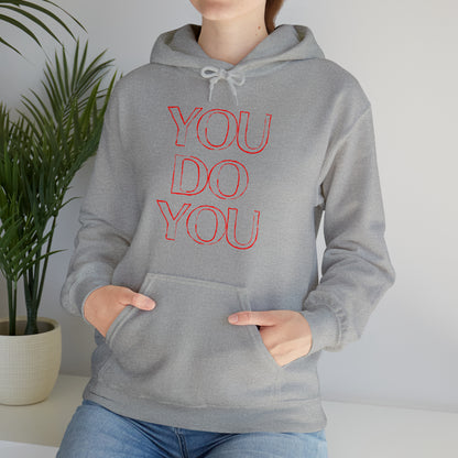 You Do You - Unisex Heavy Blend™ Hooded Sweatshirt