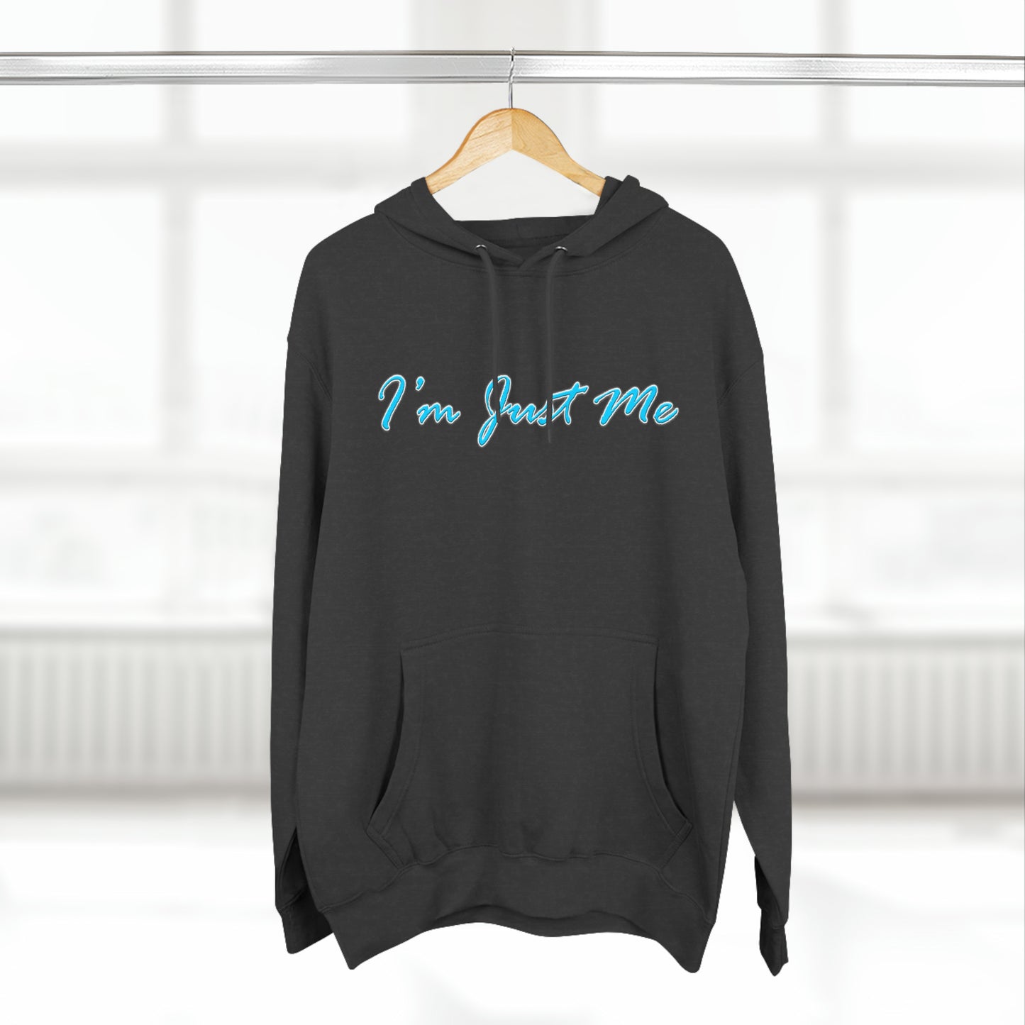 I'm Just Me - Unisex Premium Pullover Hoodie