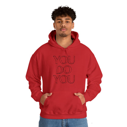 You Do You - Unisex Heavy Blend™ Hooded Sweatshirt