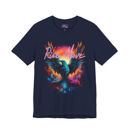 Rise Above - Unisex T-Shirt