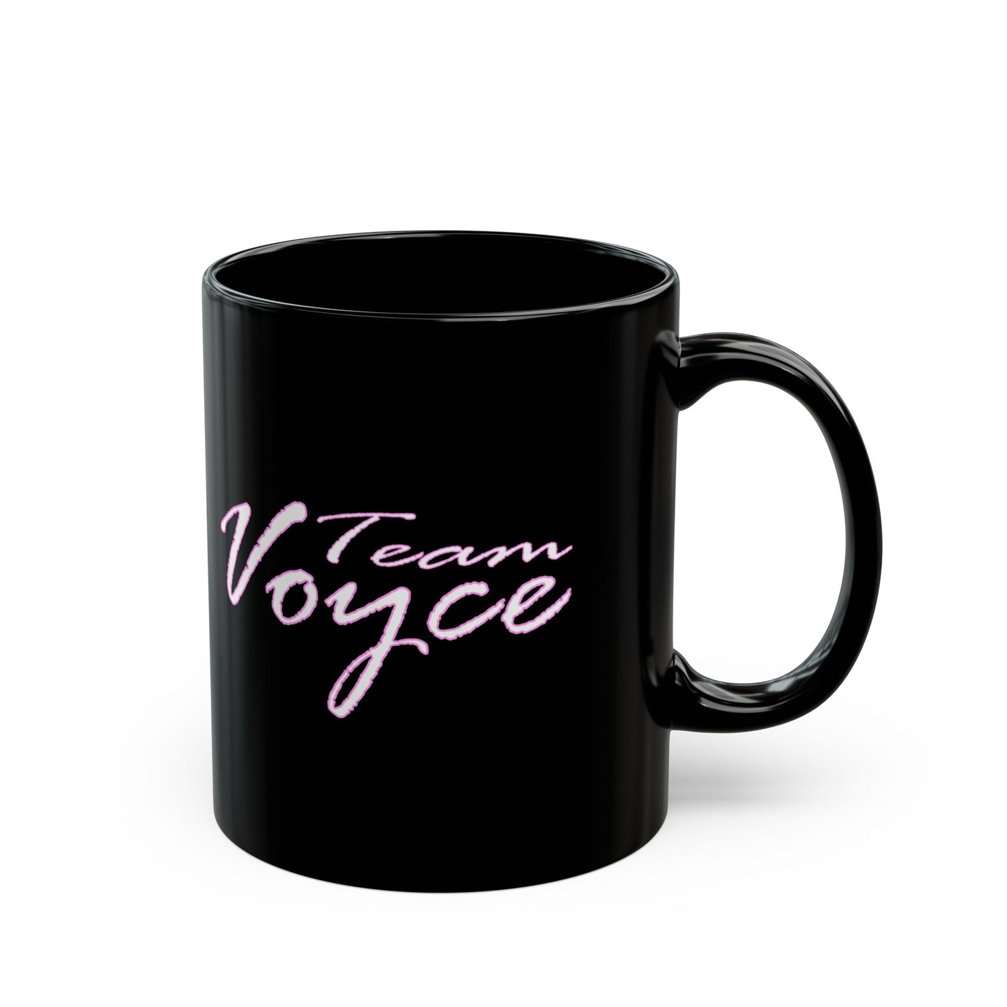 Team Voyce Do It Like Me Black Coffee Mug | Voyce McWilliams Music Merch (11oz & 15oz)