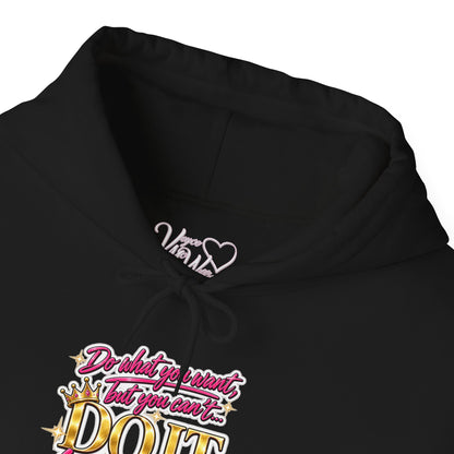 Do It Like Me | Thinkin’ You Could Be Me Is INSANITY Unisex Hoodie