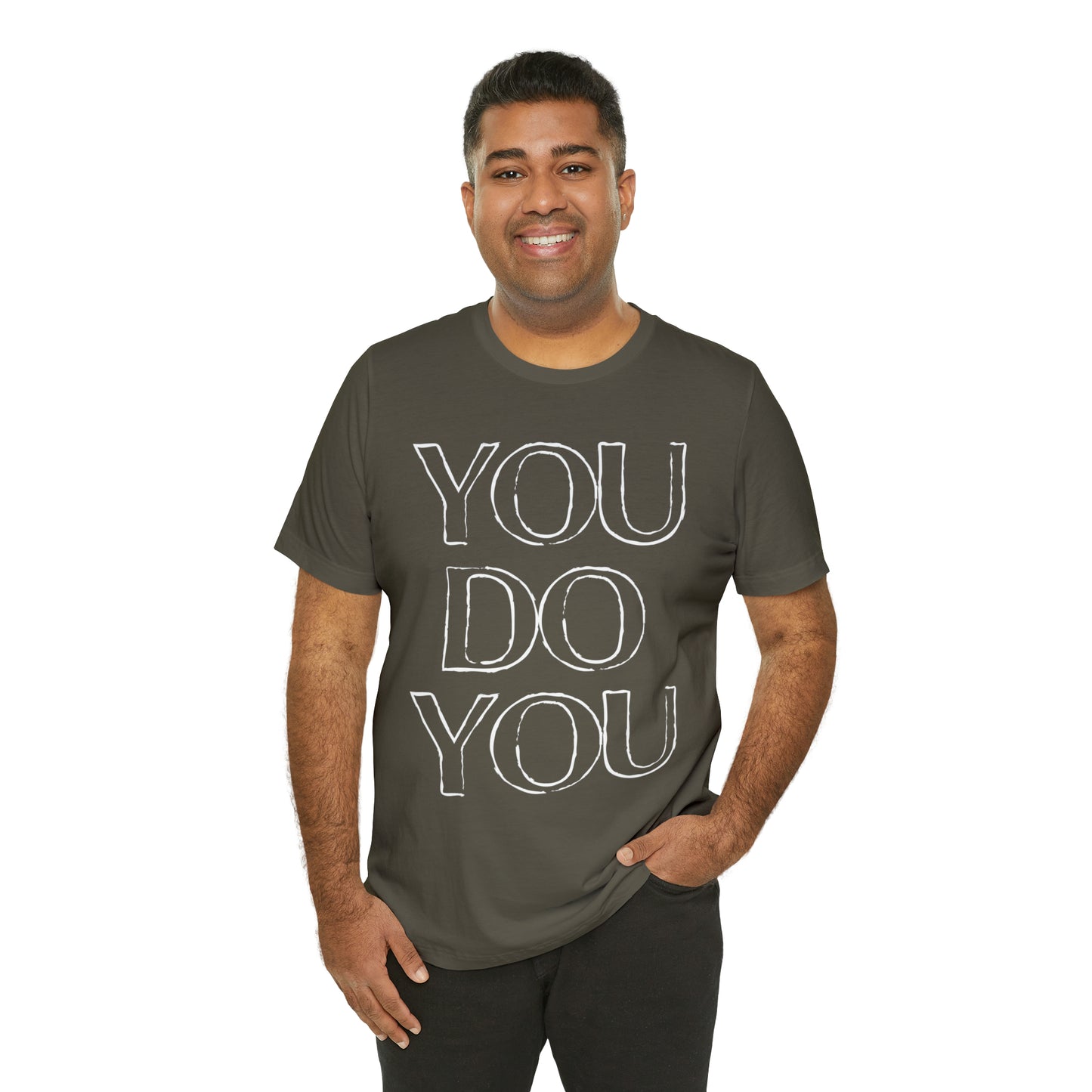 You Do You - Jersey Short Sleeve Tee