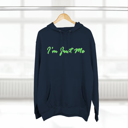 I'm Just Me - Unisex Premium Pullover Hoodie