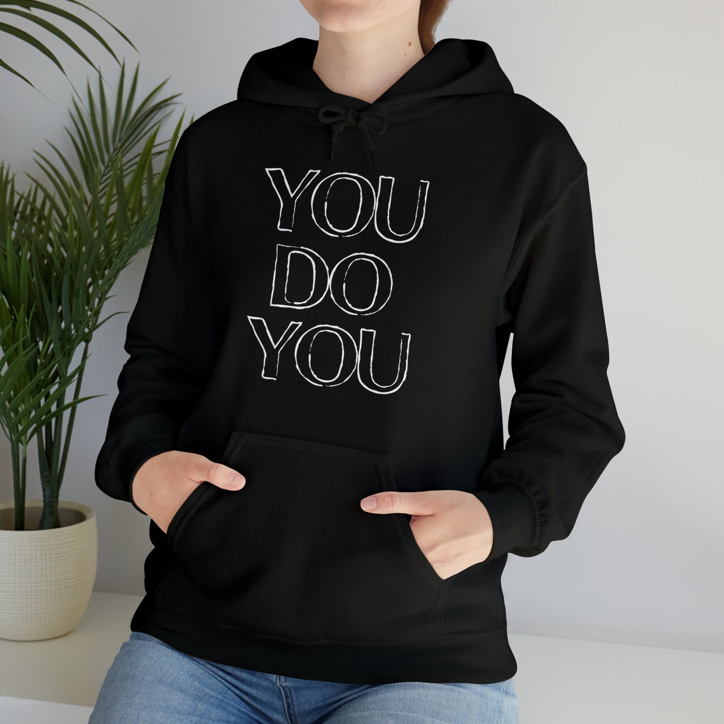 You Do You - Unisex Heavy Blend™ Hooded Sweatshirt