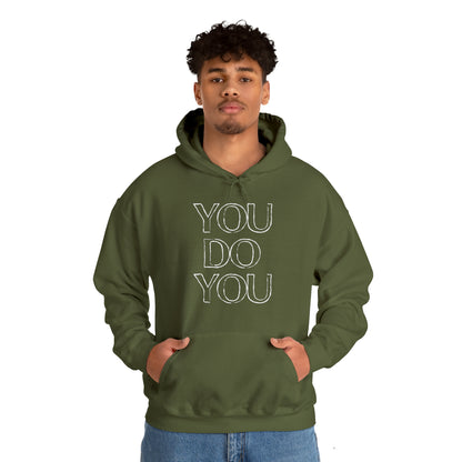 You Do You - Unisex Heavy Blend™ Hooded Sweatshirt