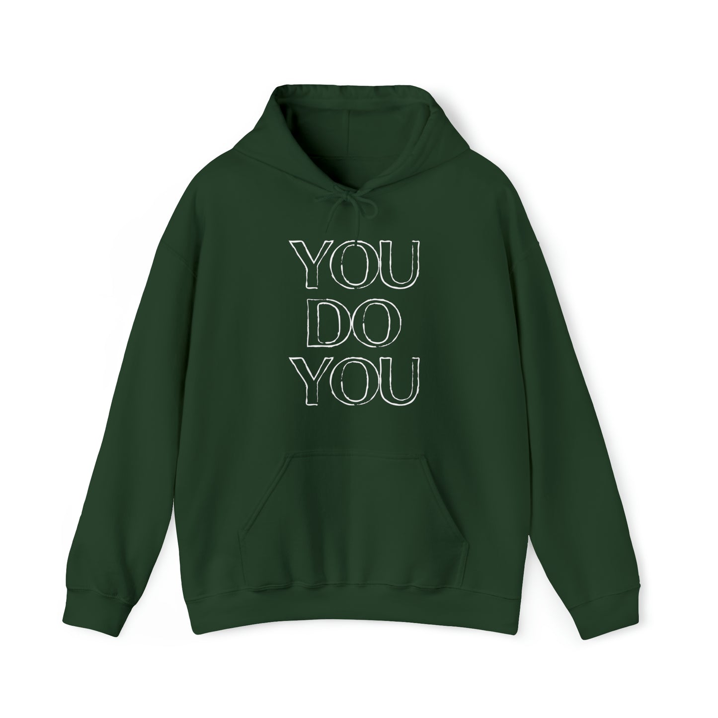 You Do You - Unisex Heavy Blend™ Hooded Sweatshirt