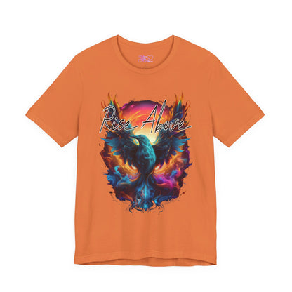 Rise Above - Unisex T-Shirt