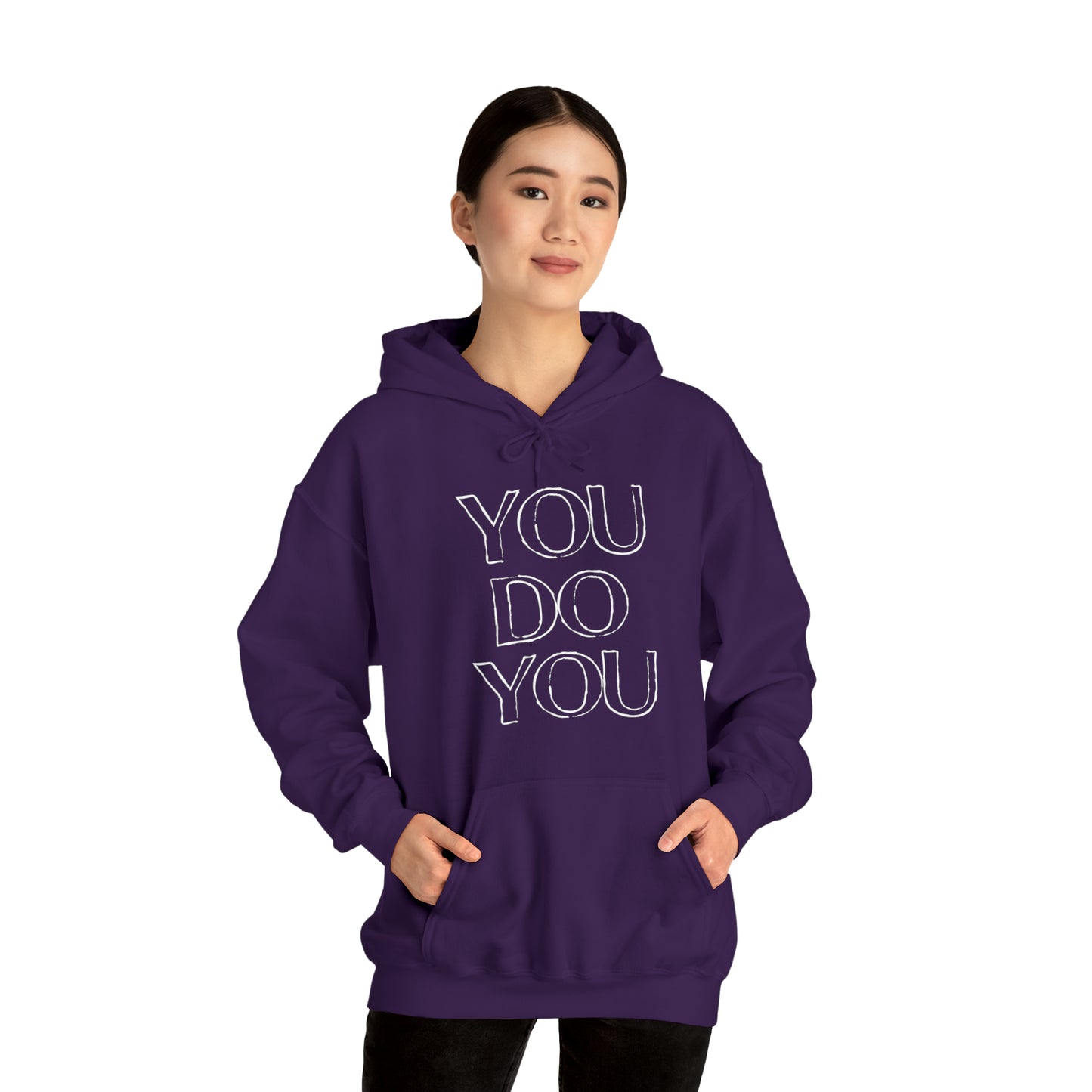 You Do You - Unisex Heavy Blend™ Hooded Sweatshirt