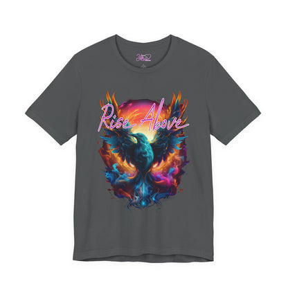 Rise Above - Unisex T-Shirt