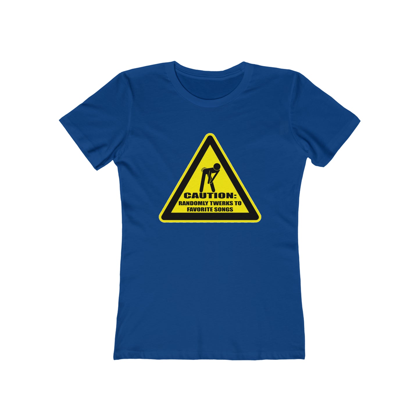 Caution: Randomly Twerks Women's T-Shirt